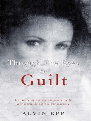 cover image of Through the Eyes of Guilt